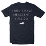 Accent Y'all Tee