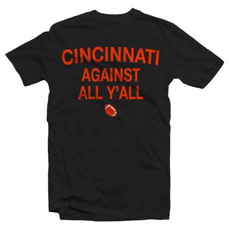 Cincinnati Against Y'all Tee