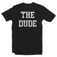 The Dude Radio Champ Tee