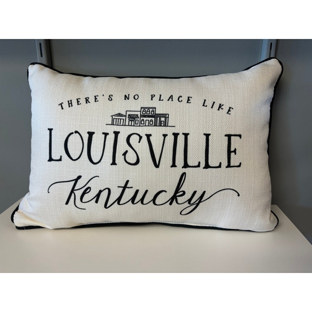 There's No Place like Louisville, KY Pillow