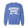 Kentucky Against All Y'all Crewneck