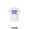 Kentucky Against All Y'all Youth T-Shirt