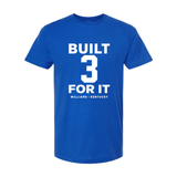 Kam Williams 3 Built For It T-Shirt