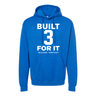 Kam Williams 3 Built For It Hoodie