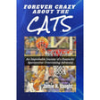 Forever Crzy Abt The Cats Book