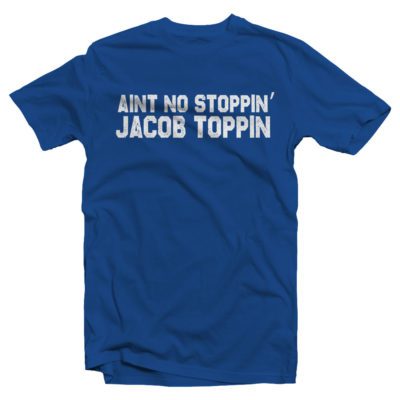 No Stoppin Jacob Toppin Tee